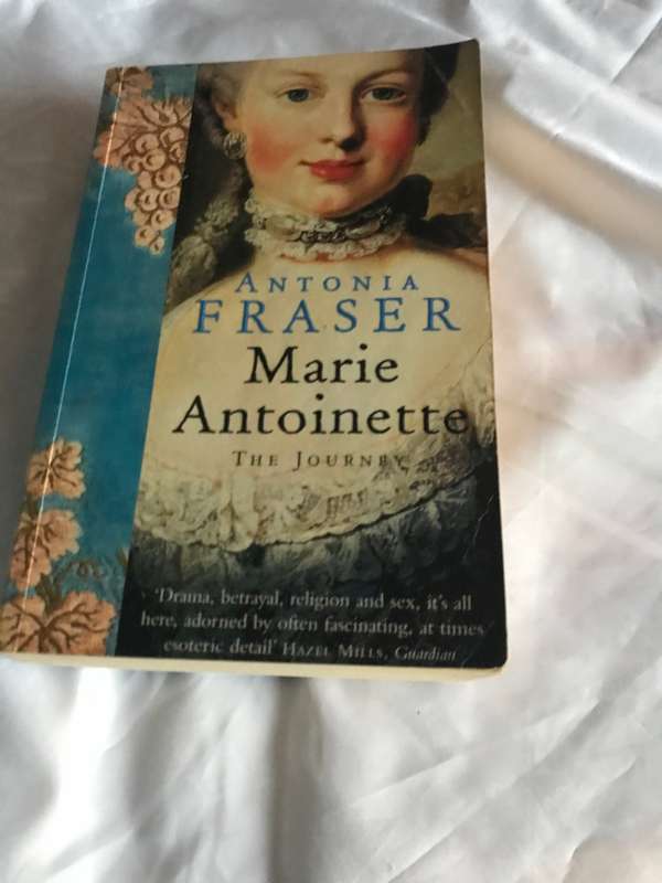 Maria Antoinette The Journey by Antonia Fraser