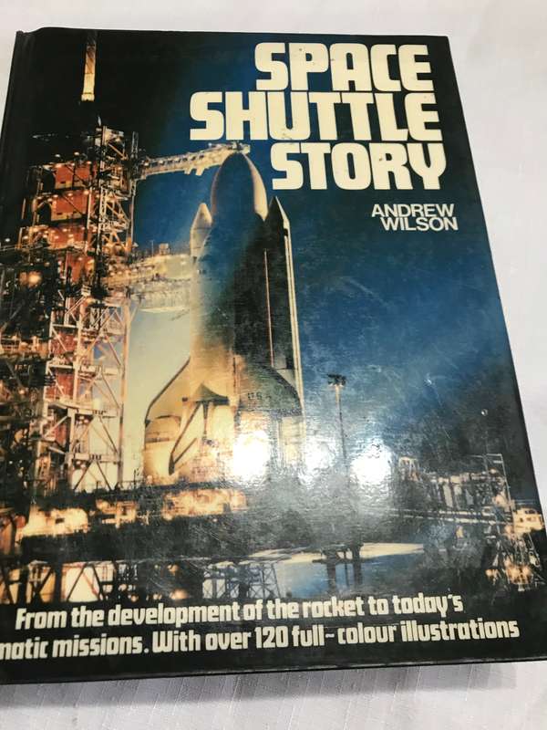 SPACE SHUTTLE Story (1986) by Andrew Wilson book over 120 full color photos