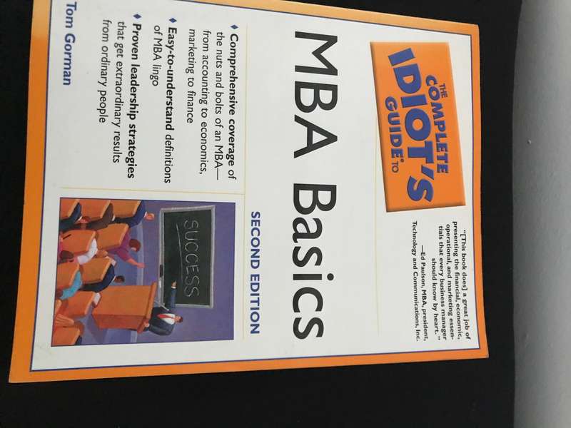 The Complete Idiots Guide to MBA Basics 2nd edition