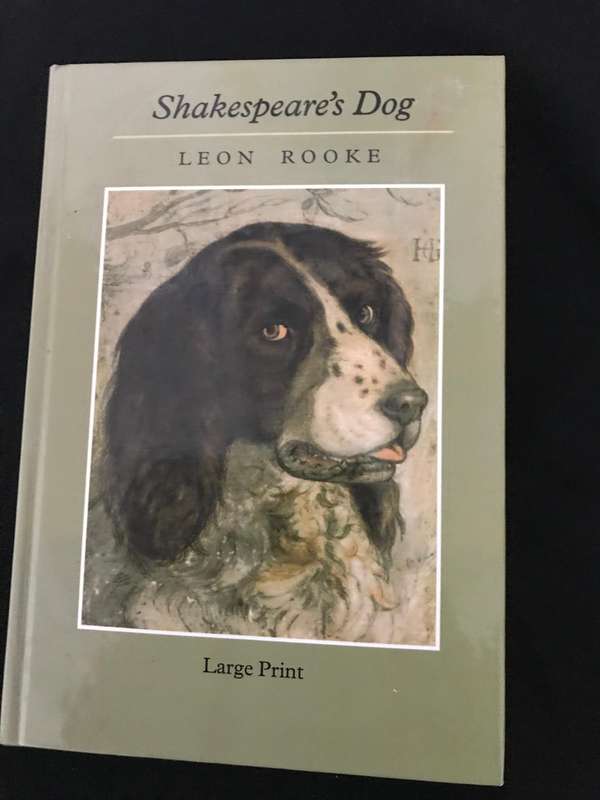 Shakespeare's Dog by Leon Rooke hardcover