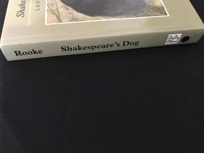 Shakespeare's Dog by Leon Rooke hardcover