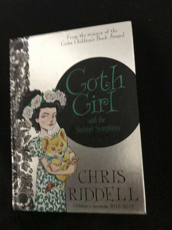Goth Girl and the Sinister Symphony Chris Riddell and What about me too? Kate Figes