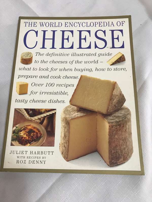 The World Encyclopedia of Cheese  Juliet Harbutt ,  Roz Denny