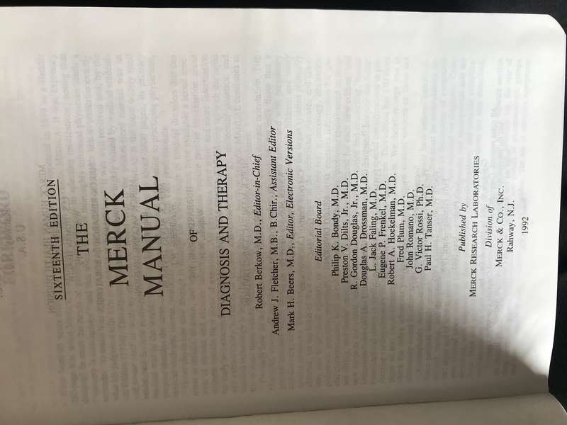 The Merck Manual 15th ed 1987 and 16th edition 1992