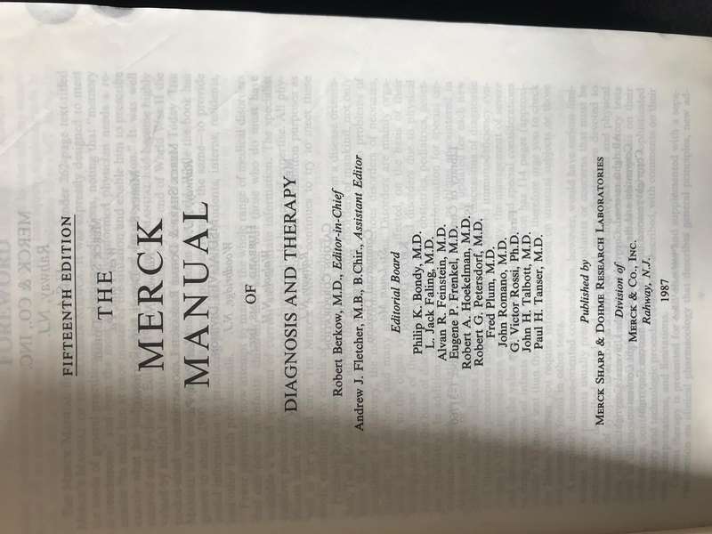 The Merck Manual 15th ed 1987 and 16th edition 1992
