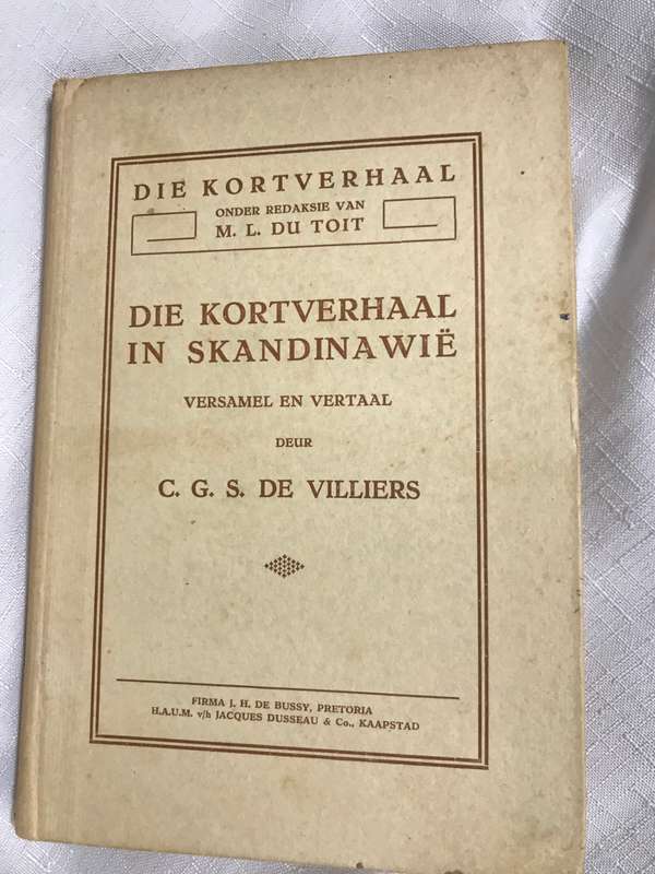 Die Kortverhaal in Skandinawië C.G.S. De Villiers 1931