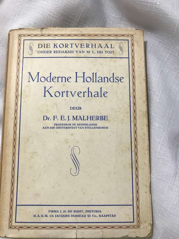 Moderne Hollandse Kortverhale Dr F.E.J.Malherbe 1931