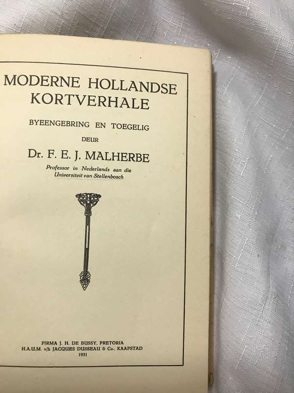 Moderne Hollandse Kortverhale Dr F.E.J.Malherbe 1931