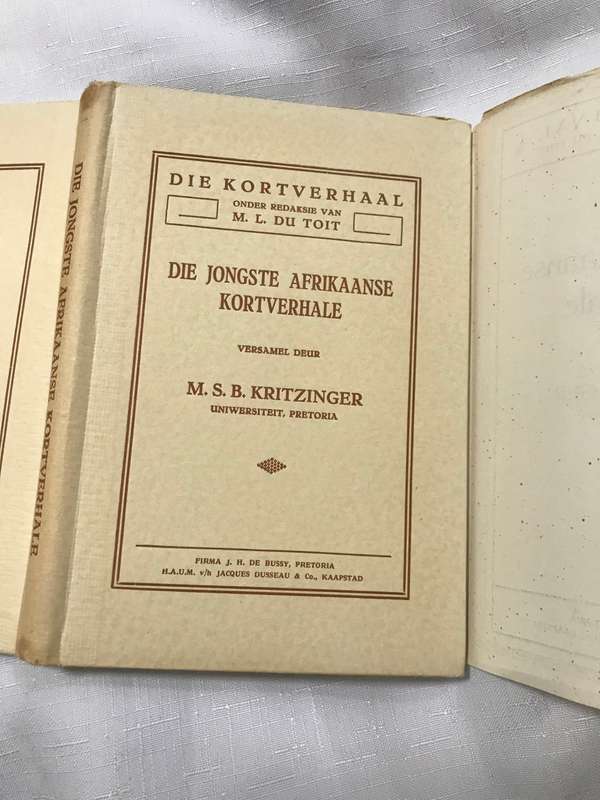 Die Jongste Afrikaanse Kortverhale Kritzinger, M. S. B. Published by J. H. de Bussy, 1932