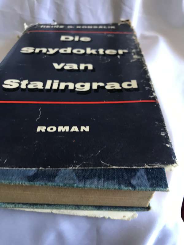 Die Snydokter van Stalingrad Heinz G Konsalik