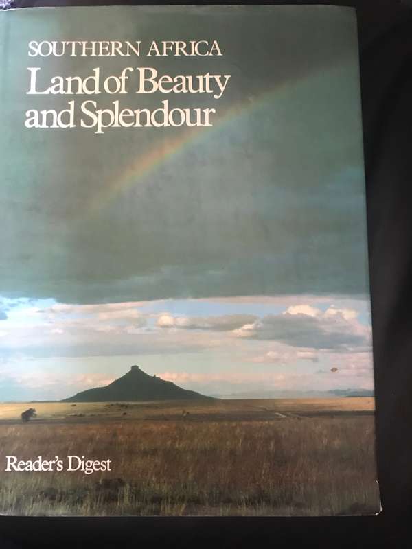 Southern Africa Land of Beauty and Splendour