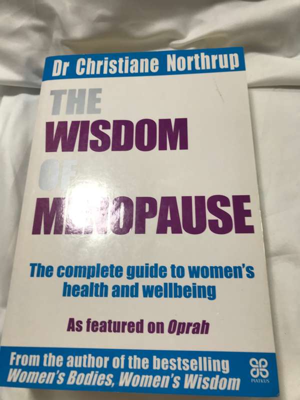 The wisdom of menopause Dr Christine Northrup