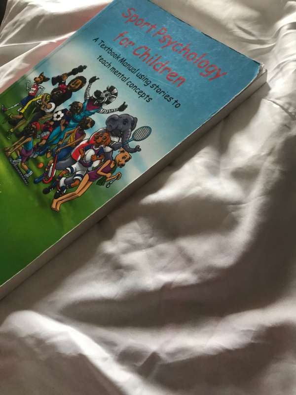 Sport Psychology for children A textbook manual using stories to teach mental concepts Dr D Bouah