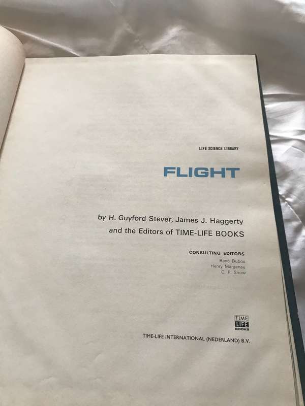Flight, (Life science library) Hardcover  by H. Guyford Stever (Author)