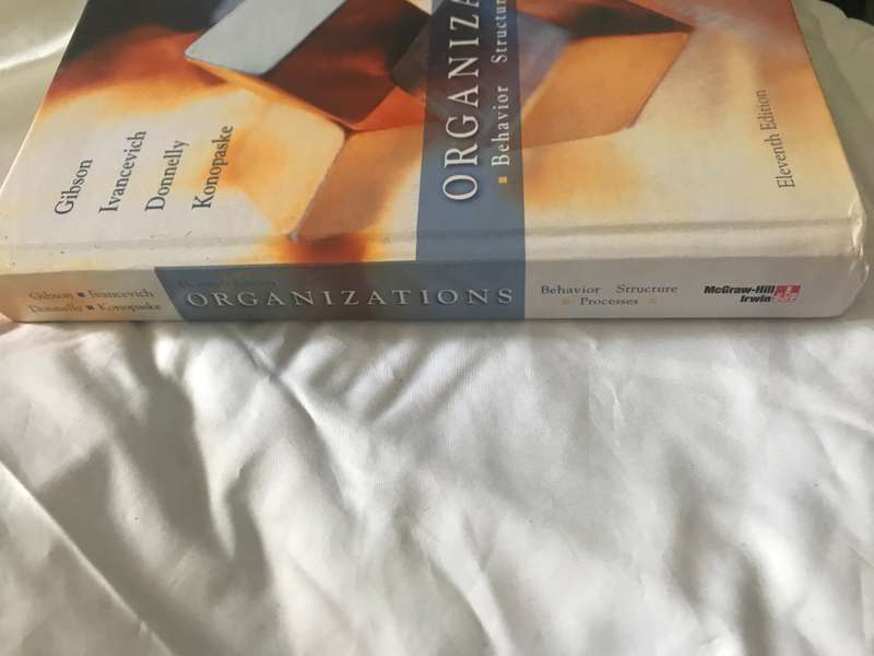 ORGANIZATIONS. Behavior  Structure Processes hardcover 11th edition