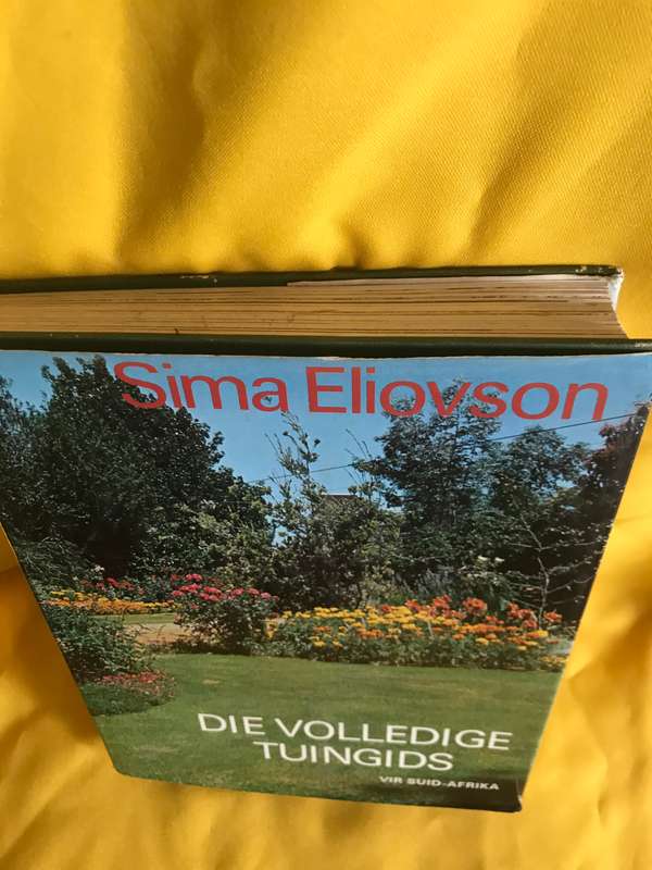 Sima Eliovson Die Volledige Tuingids vir Suid-Afrika