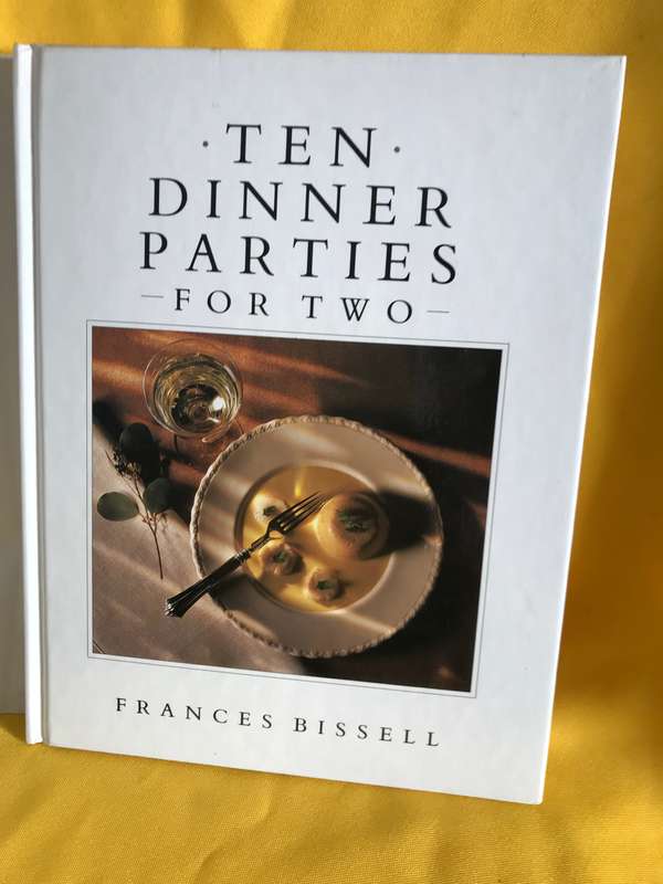 Ten Dinner Parties for two Frances Bissell