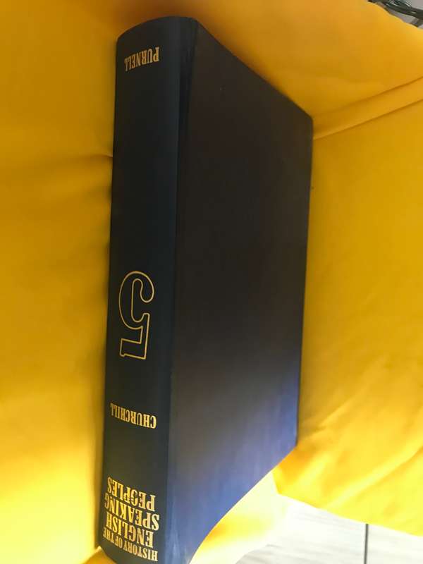 History of the English Speaking Peoples by Winston Churchill Purnell volume 5