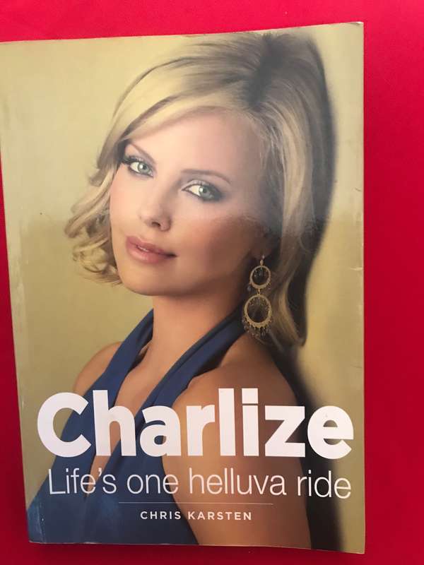 Charlize Lifes one helluva ride