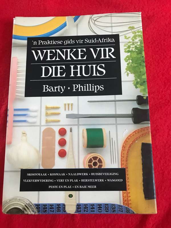 n Praktiese gids vir Suid-Afrika Wenke Vir Die Huis Bart.Phillips