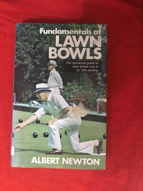 Fundemantals of Lawn Bowls Albert Newton hard cover