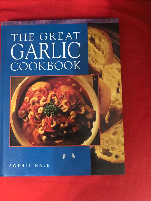 The Great Garlic Cookbook Sophie Hale hard cover