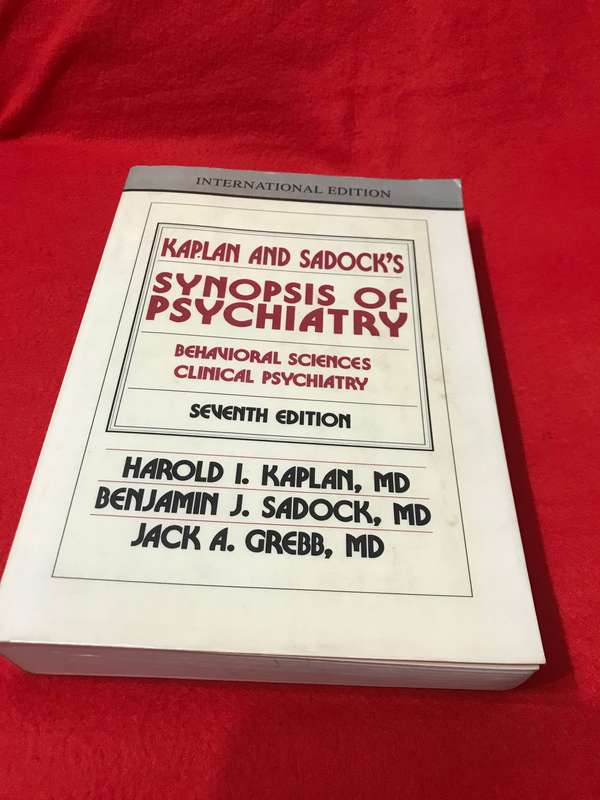 Kaplan and Sadocks synopsis of Psychiatry Behavioral Sciences Clinical Psychiatry 7th edition