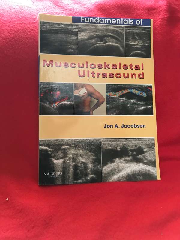 Fundamentals of Musculoskeletal Ultrasound Jon A Jacobson