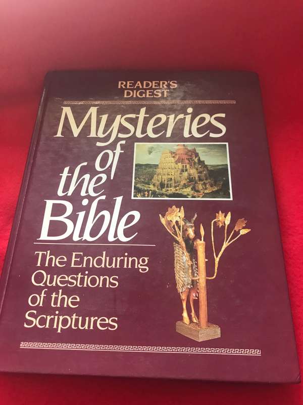 MYSTERIES OF THE BIBLE Enduring Questions of the Scriptures