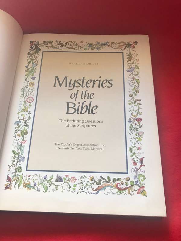 MYSTERIES OF THE BIBLE Enduring Questions of the Scriptures