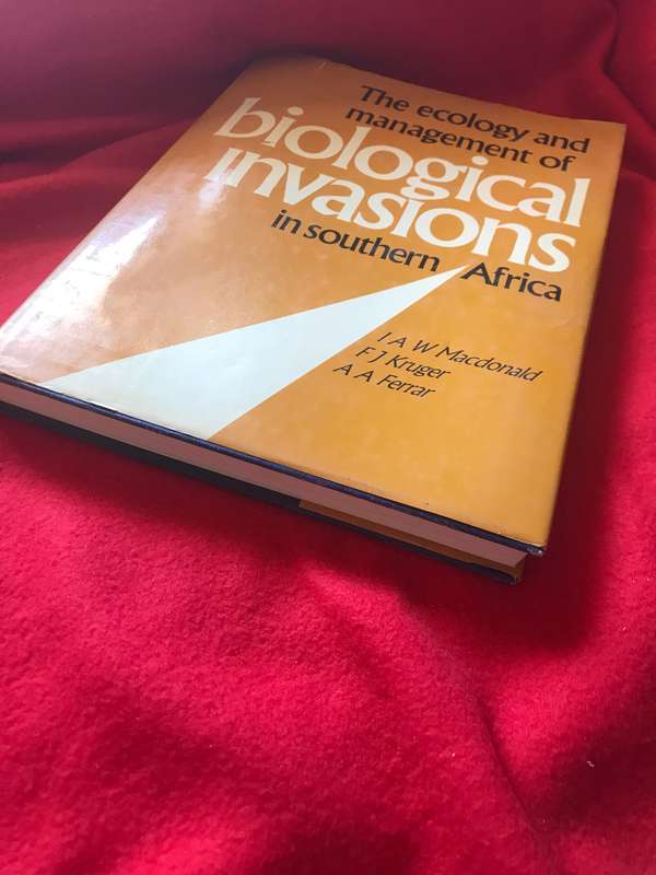 The Ecology and Management of Biological Invasions in Southern Africa Proceedings of the National Sy