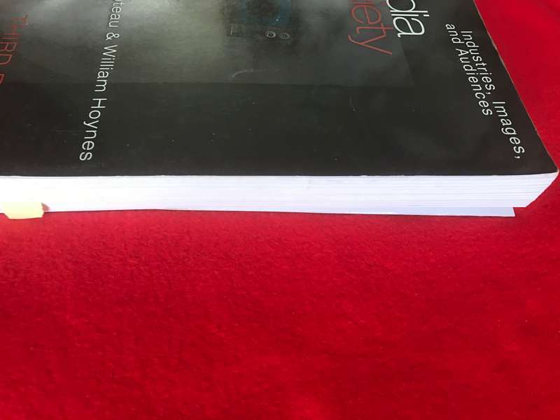 Media/Society: Industries, Images, and Audiences Third Edition by David R. Croteau (Author), William