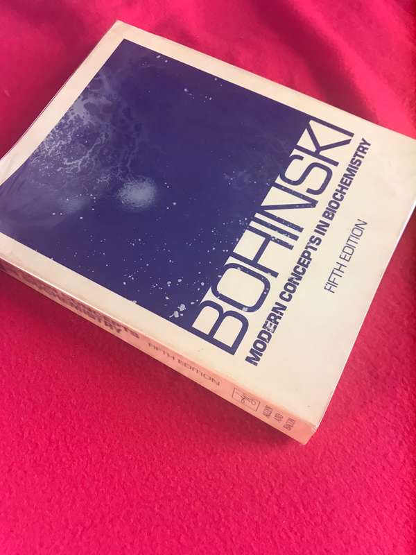 Modern Concepts in Biochemistry 5th edition Bohinski