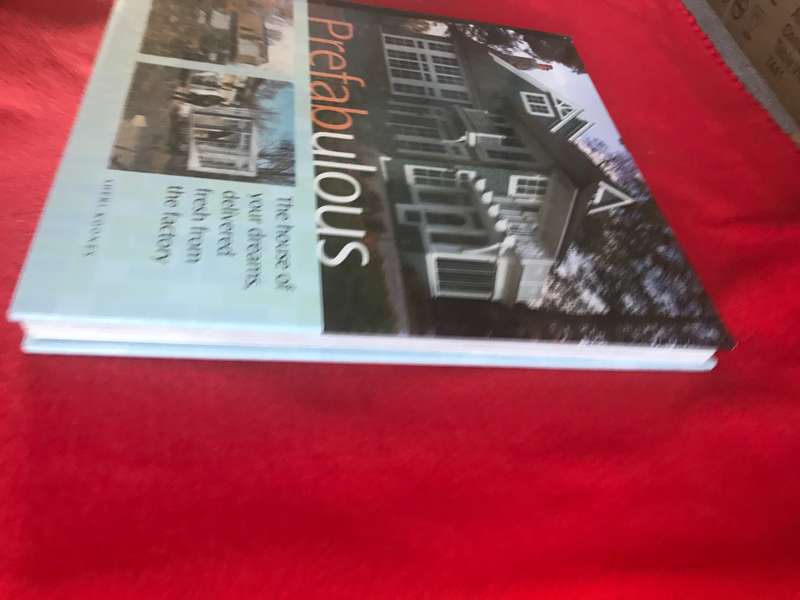 Prefabulous: Prefabulous Ways to Get the Home of Your Dreams Hardcover