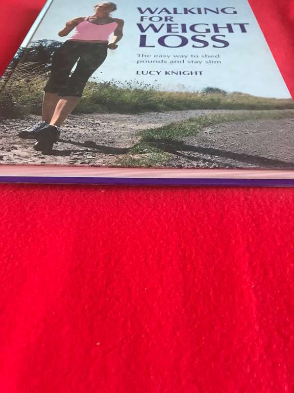 Walking for Weight Loss Lucy Knight no 4 in the bestselling weight loss series