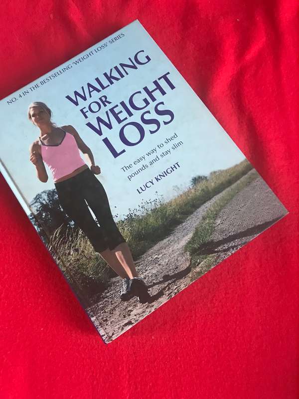 Walking for Weight Loss Lucy Knight no 4 in the bestselling weight loss series