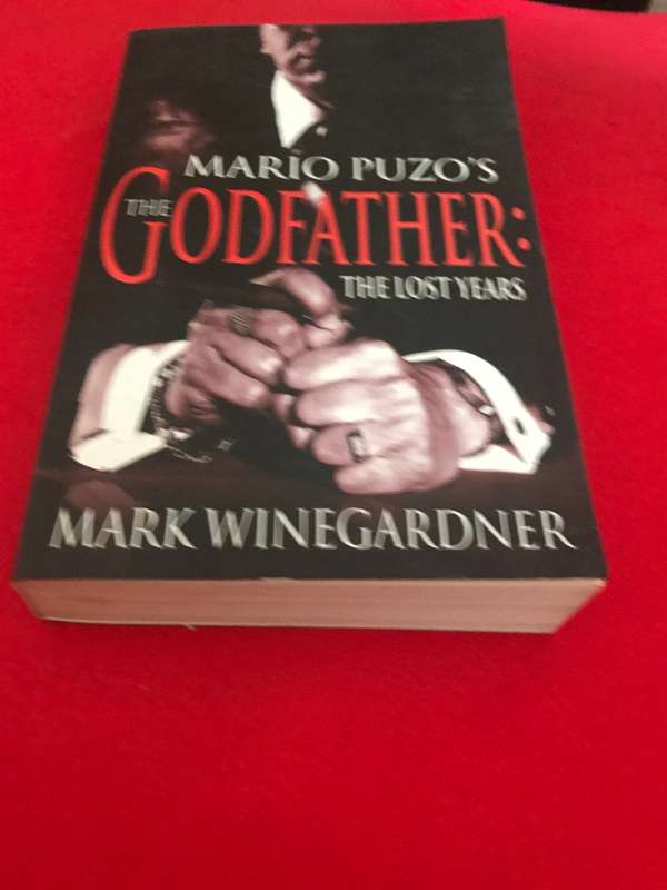 The Godfather The Lost Years Mark Winegardner