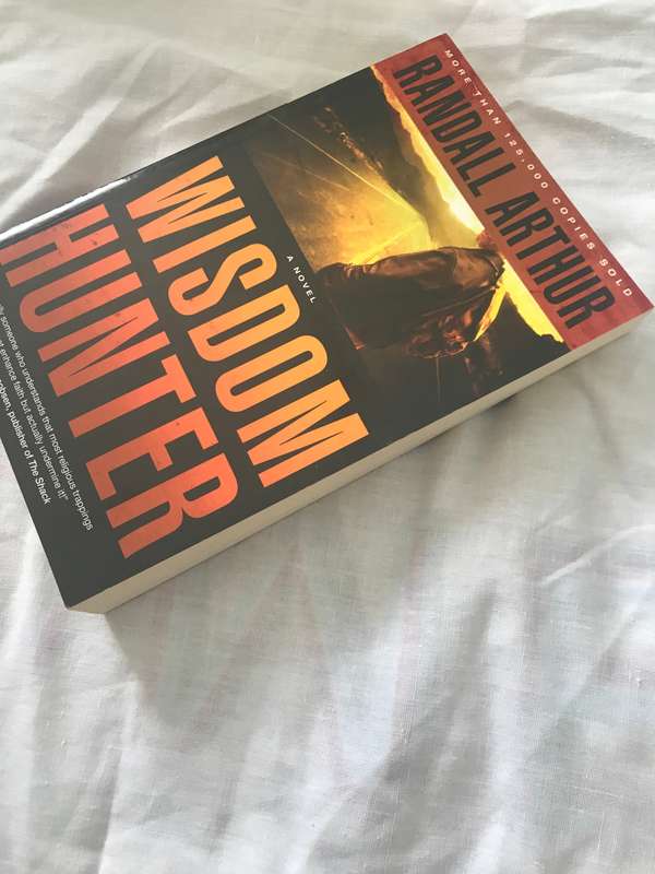 Wisdom Hunter: A Novel Randall Arthur