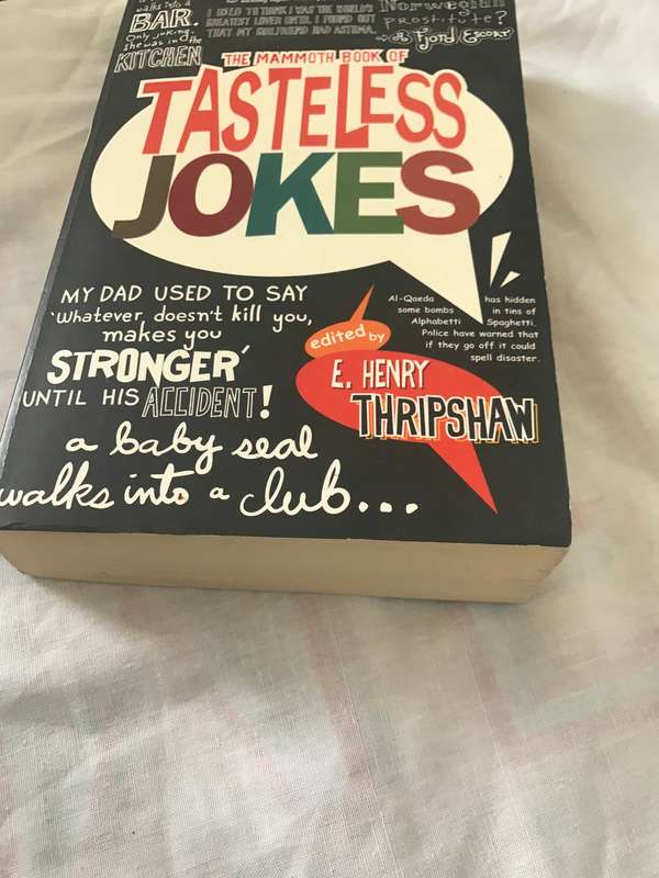 The book of tasteless jokes E.Henry Thripshaw