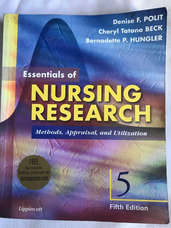 Essentials of Nursing Research: Methods, Appraisal, and Utilization