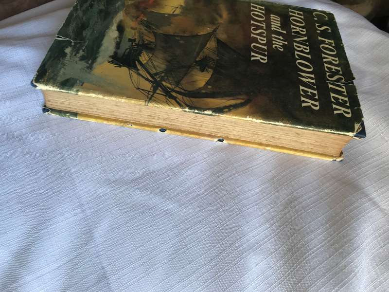 Hornblower and the Hotspur by Forester C S, First Edition