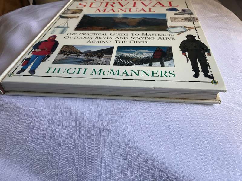 The Complete Wilderness Survival Manual McManners, Hugh