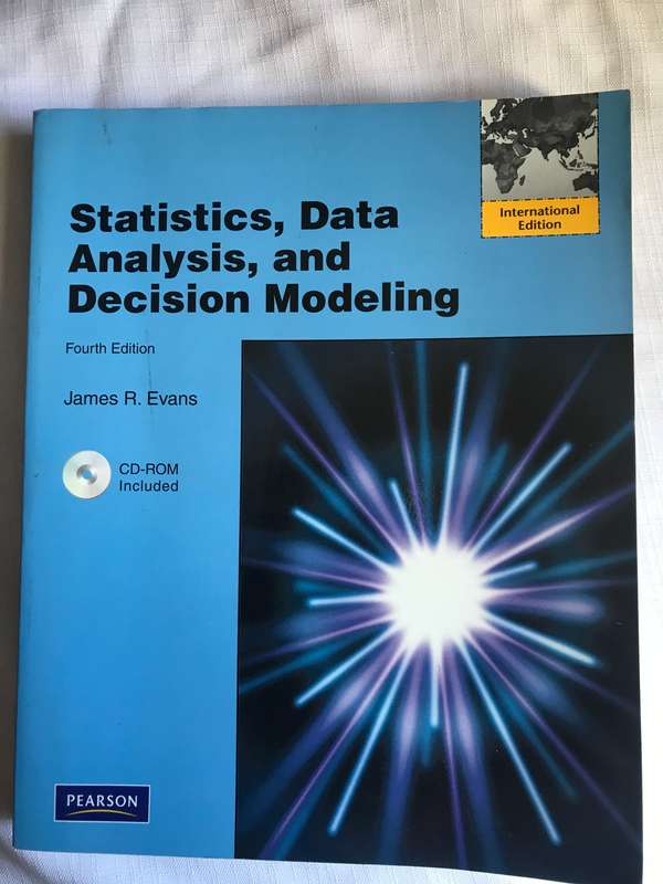 Statistics, Data Analysis & Decision Modeling Paperback 4th edition CD included James R Evans