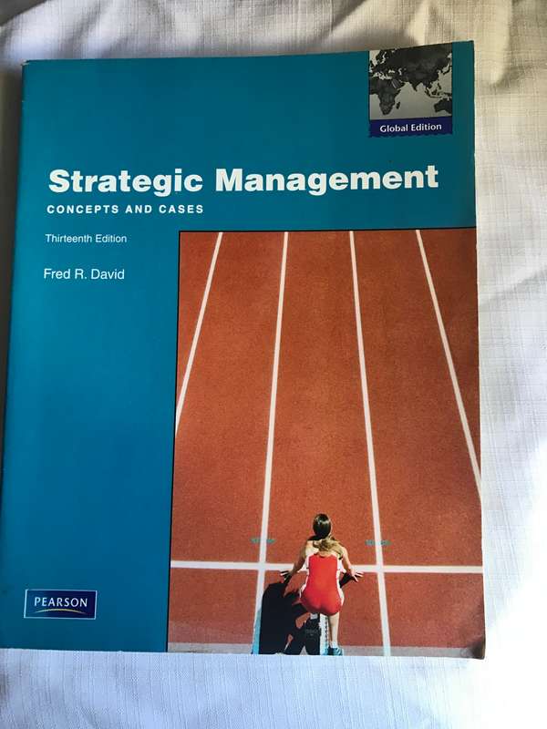 Strategic Management: Global Edition [???????] David, Fred Paperback - 2011 - 13th Edition by Author