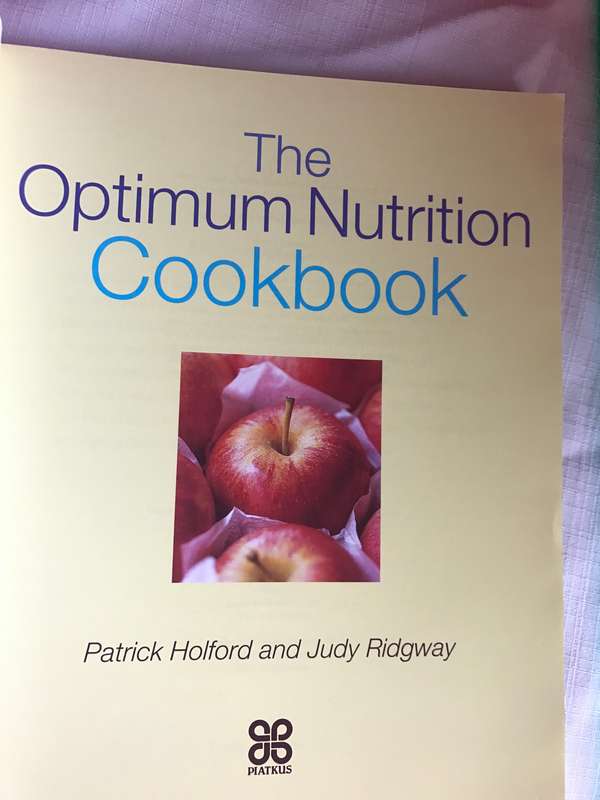 Patrick Holford 2 books:Optimum Nutrition Made easy AND the optimum nutrition cookbook