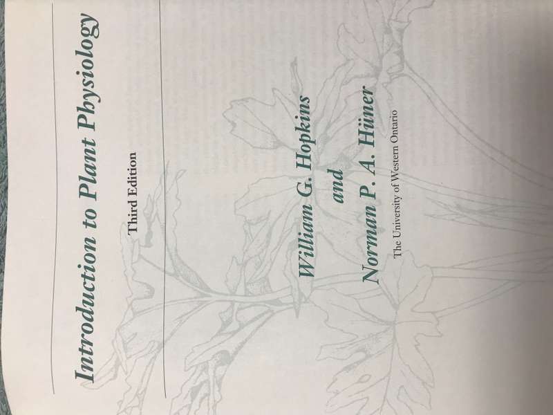 Introduction to Plant Physiology, Third Edition 3rd Edition by William G. Hopkins (Author)