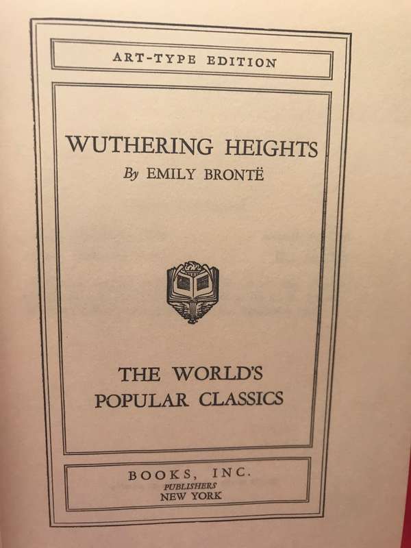 Withering Heights by E Bronte and A Tale of Two Cities by Charles Dickens 2 books printed in America