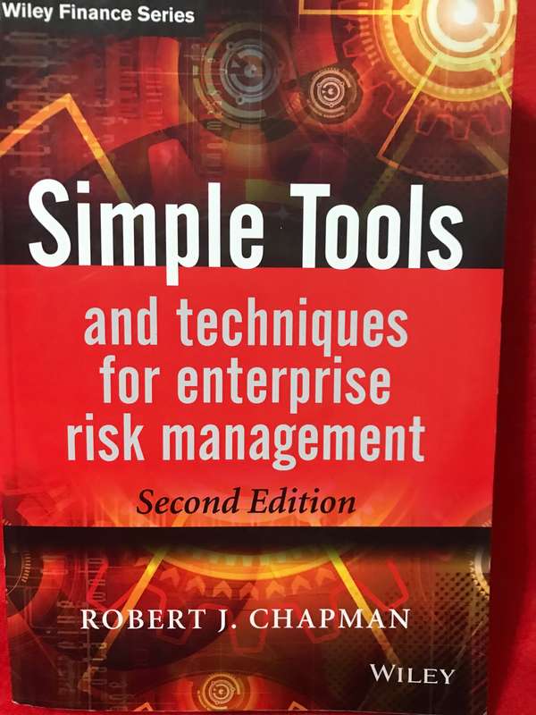 SIMPLE TOOLS AND TECHNIQUES FOR ENTERPRISE RISK MANAGEMENT