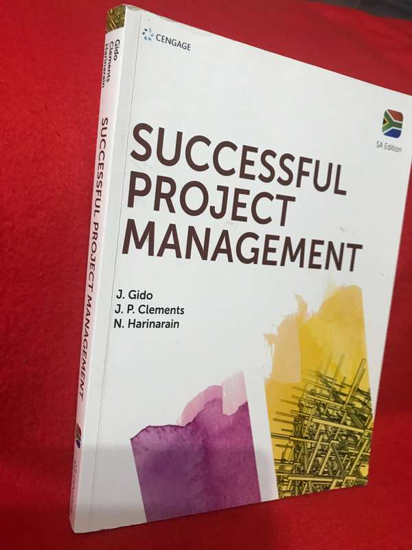Successful Project Management First South African edition J. Gido