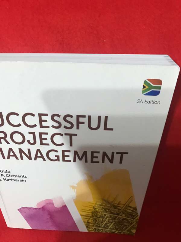 Successful Project Management First South African edition J. Gido